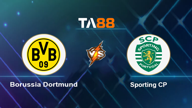 Soi kèo Borussia Dortmund vs Sporting CP