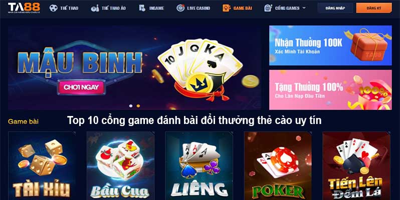 Top 10 cổng game đánh bài đổi thưởng thẻ cào uy tín