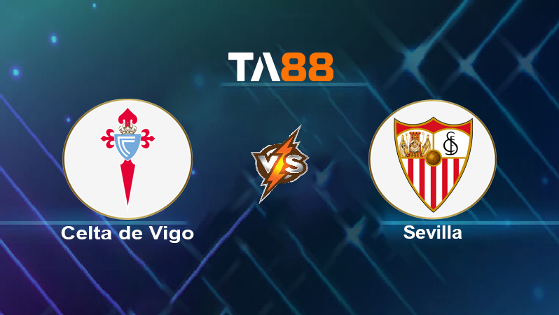 Soi kèo Celta de Vigo vs Sevilla