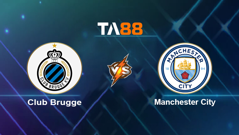 Soi kèo Club Brugge vs Manchester City
