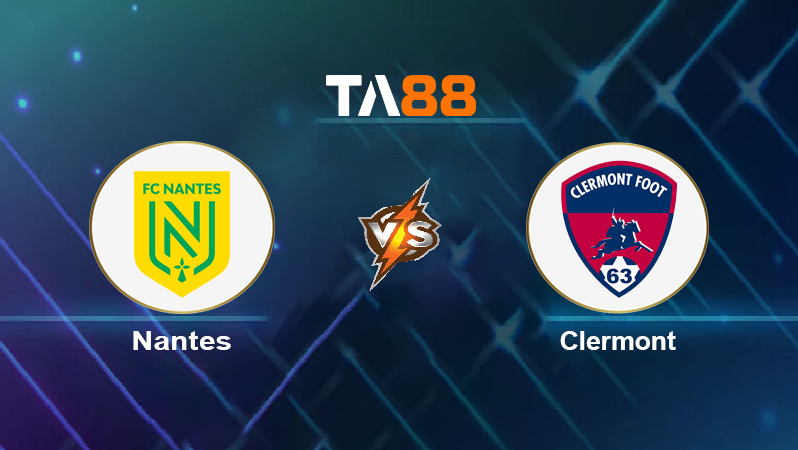 Soi kèo Nantes vs Clermont
