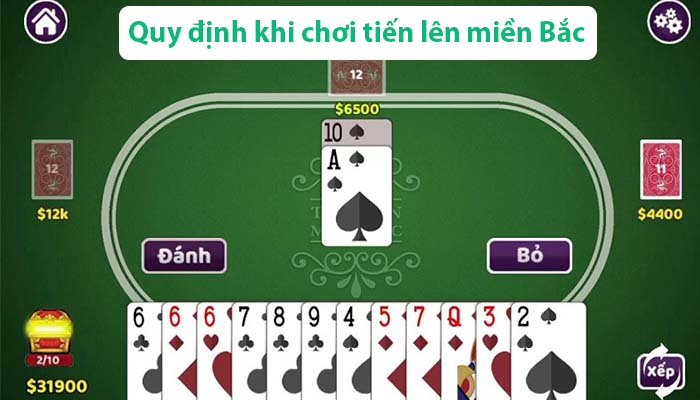 quy định khi chơi tiến lên miền Bắc 