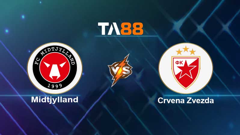 Soi kèo Midtjylland vs Crvena Zvezda