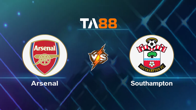 Soi kèo Arsenal vs Southampton