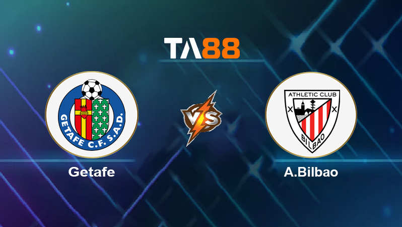 Soi kèo Getafe vs A.Bilbao