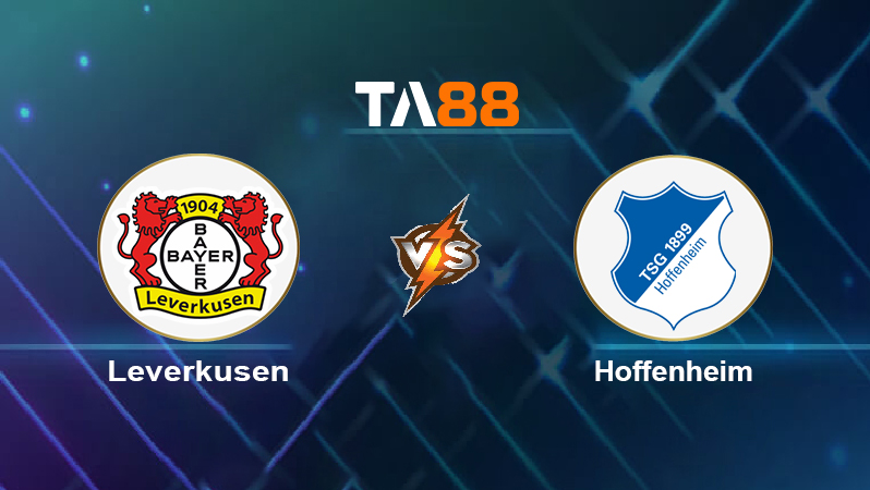Soi kèo Leverkusen vs Hoffenheim