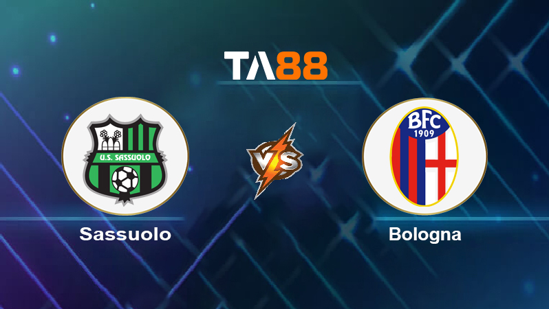 Soi kèo Sassuolo vs Bologna