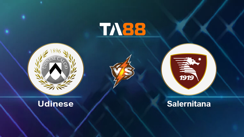 Soi kèo Udinese vs Salernitana
