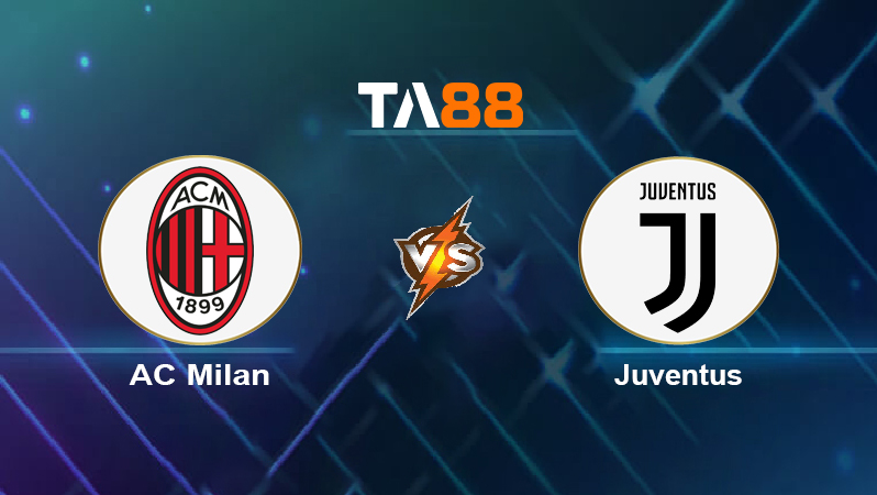 Soi kèo AC Milan vs Juventus