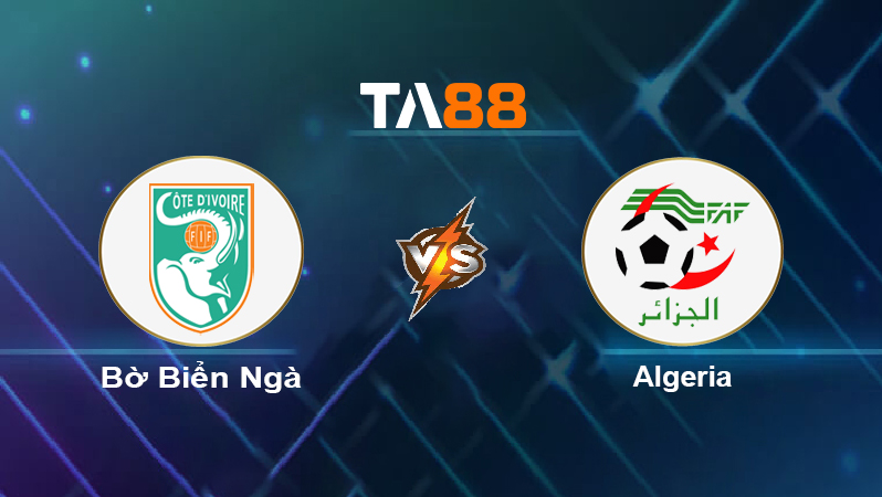 Soi kèo Bờ Biển Ngà vs Algeria