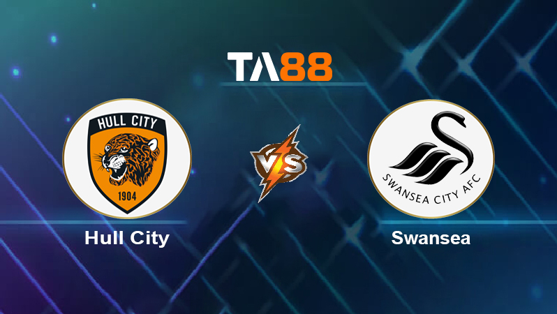 Soi kèo Hull City vs Swansea