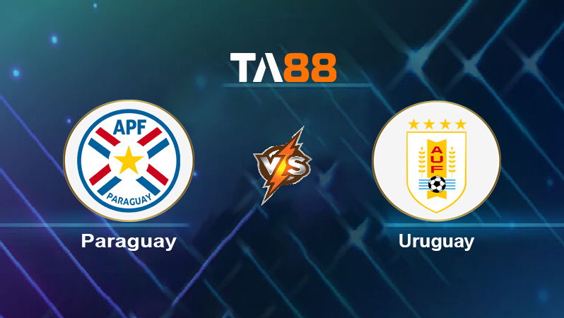 Soi kèo Paraguay vs Uruguay