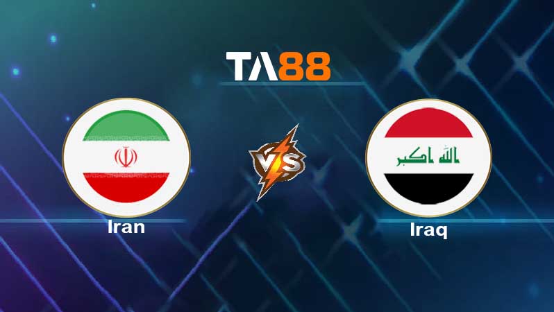 Soi kèo Iran vs Iraq