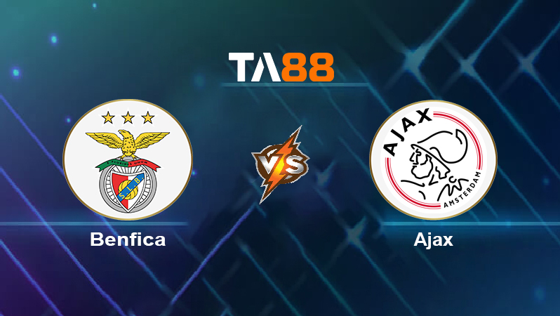 Soi kèo Benfica vs Ajax