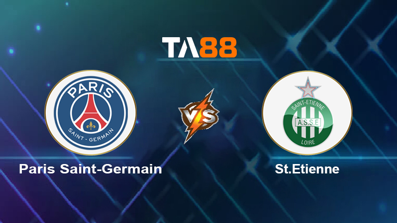 Soi kèo Paris Saint-Germain vs St.Etienne