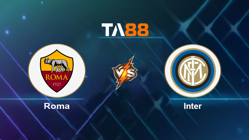 Soi kèo Roma vs Inter