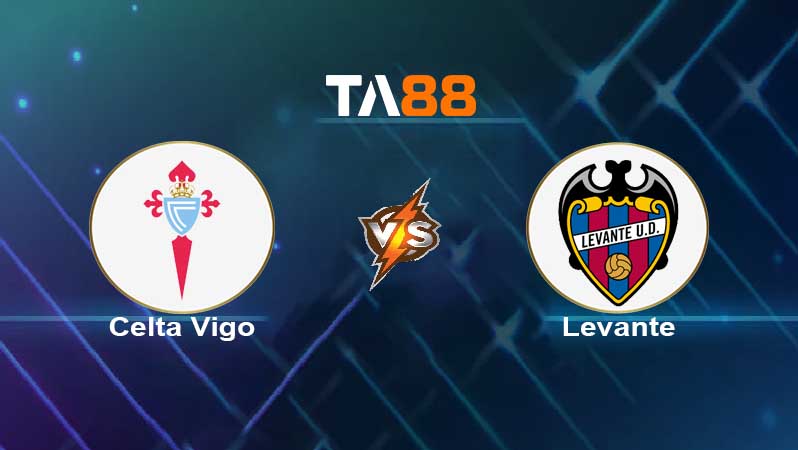 Soi kèo Celta Vigo vs Levante 
