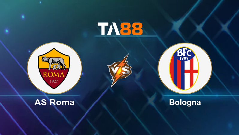 Soi kèo AS Roma vs Bologna