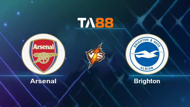 Soi kèo Arsenal vs Brighton