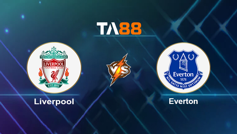 Soi kèo Liverpool vs Everton