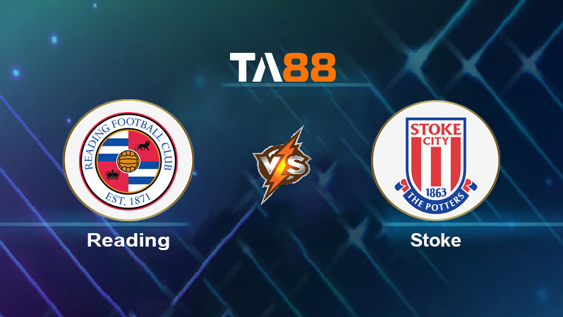 Soi kèo Reading vs Stoke