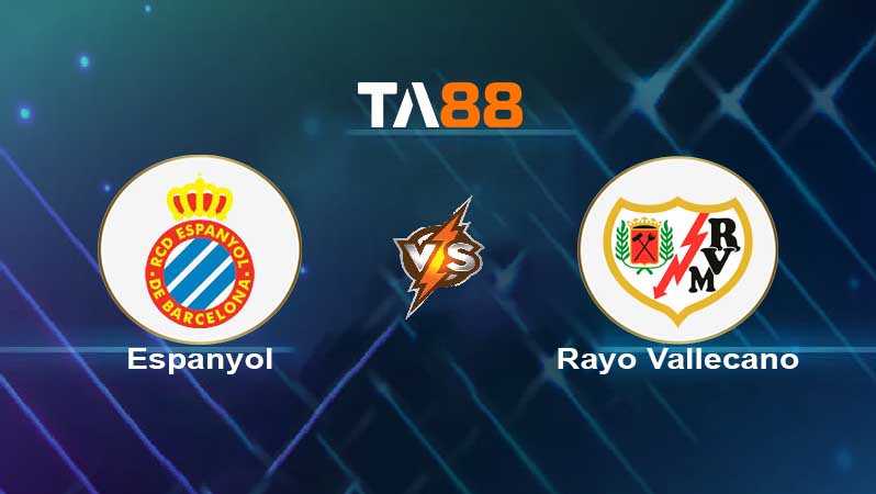 Soi kèo Espanyol vs Rayo Vallecano 
