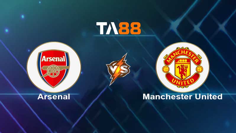 Soi kèo Arsenal vs Manchester United 