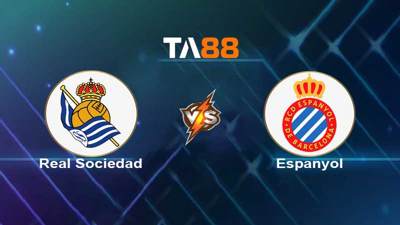 Soi kèo Real Sociedad vs Espanyol