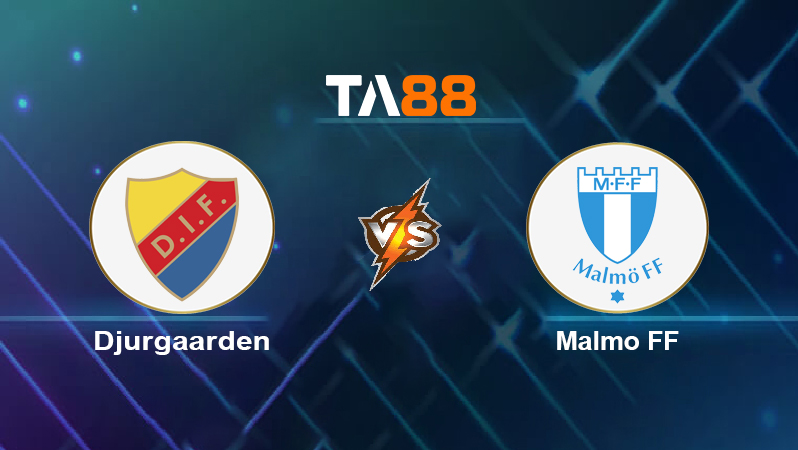 Soi kèo Djurgaarden vs Malmo FF