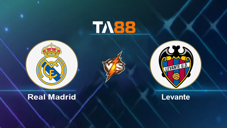 Soi kèo Real Madrid vs Levante