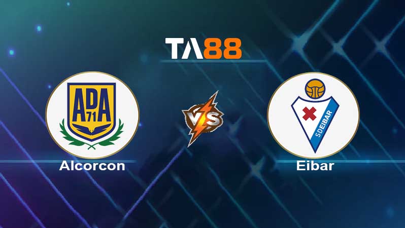 Soi kèo Alcorcon vs Eibar