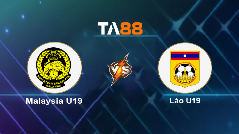 Soi Kèo Malaysia U19 vs Lào U19