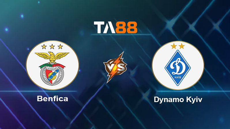 Soi kèo Benfica vs Dynamo Kyiv 