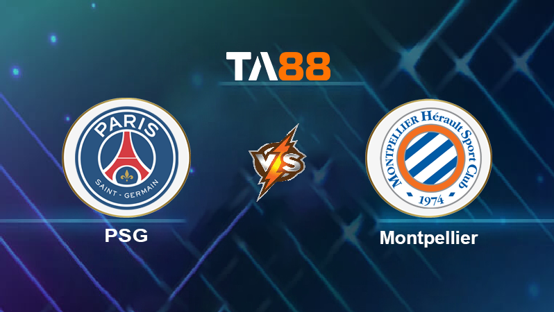 Soi kèo PSG vs Montpellier