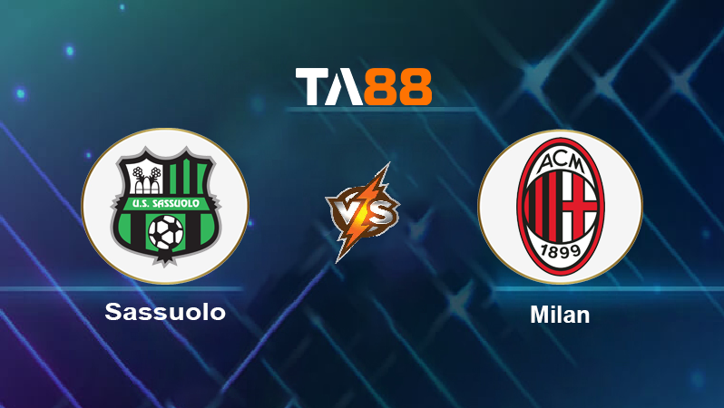 Soi kèo Sassuolo vs AC Milan