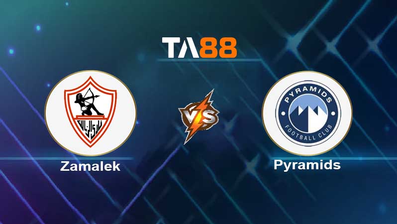 Soi kèo Zamalek vs Pyramids 