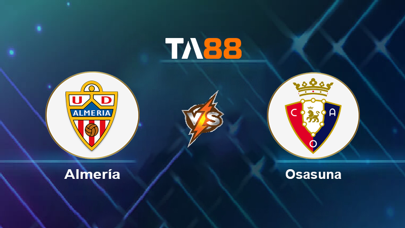 Soi kèo Almería vs Osasuna