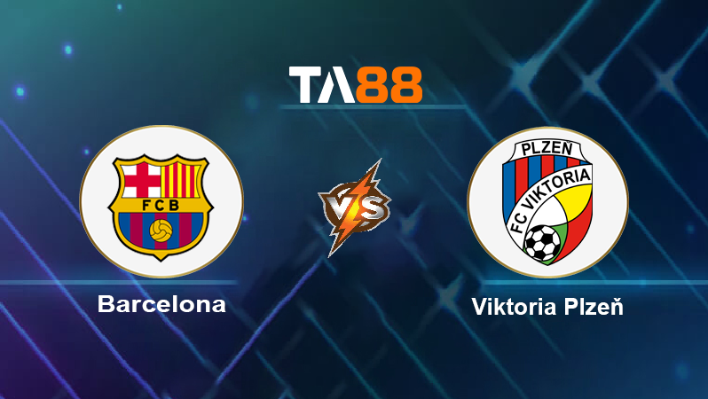 Soi kèo Barcelona vs Viktoria Plzeň