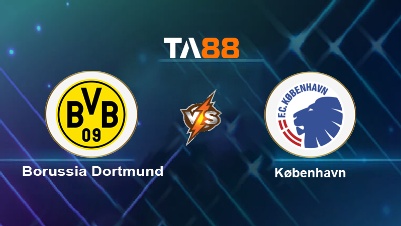 Soi kèo Borussia Dortmund vs København
