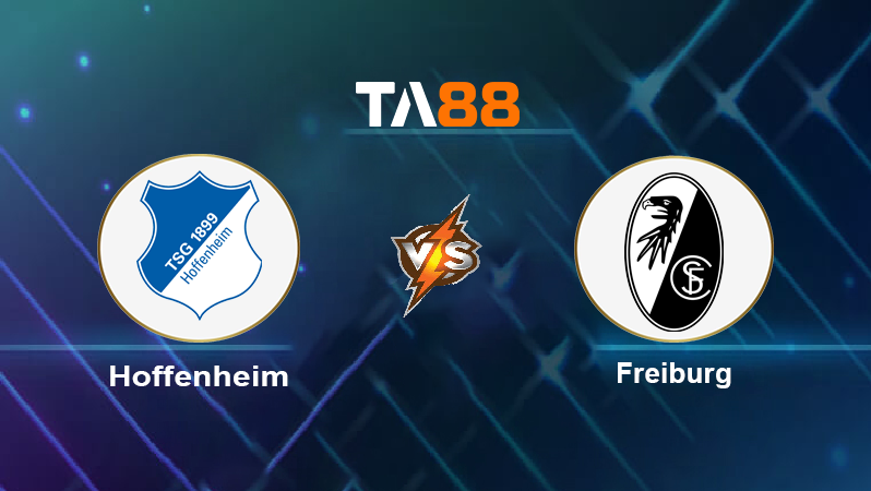 Soi kèo Hoffenheim vs Freiburg