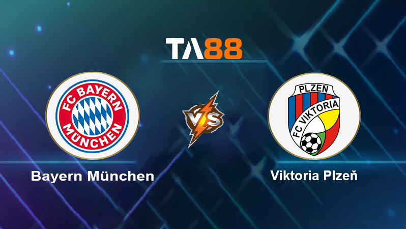Soi kèo Bayern München vs Viktoria Plzeň