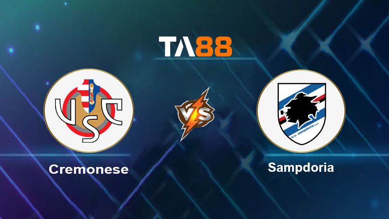 Soi kèo Cremonese vs Sampdoria