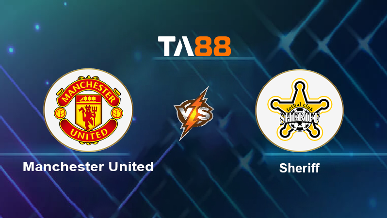 Soi kèo Manchester United vs Sheriff