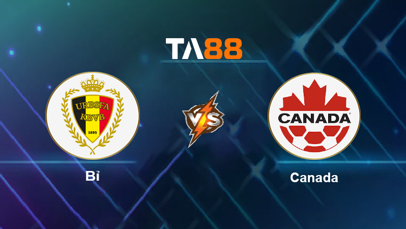 Soi kèo Bỉ vs Canada