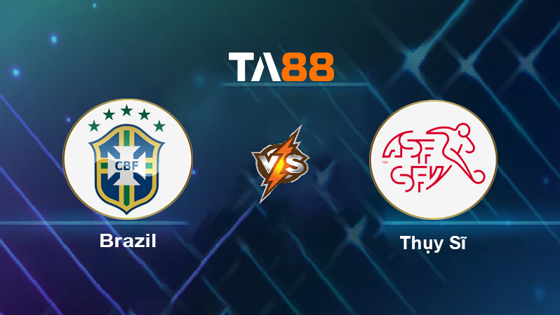 Soi kèo Brazil vs Thụy Sĩ