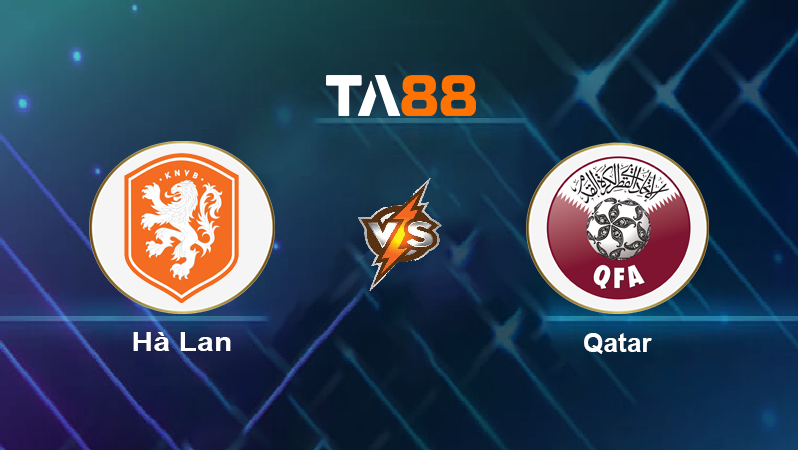 Soi kèo Hà Lan vs Qatar