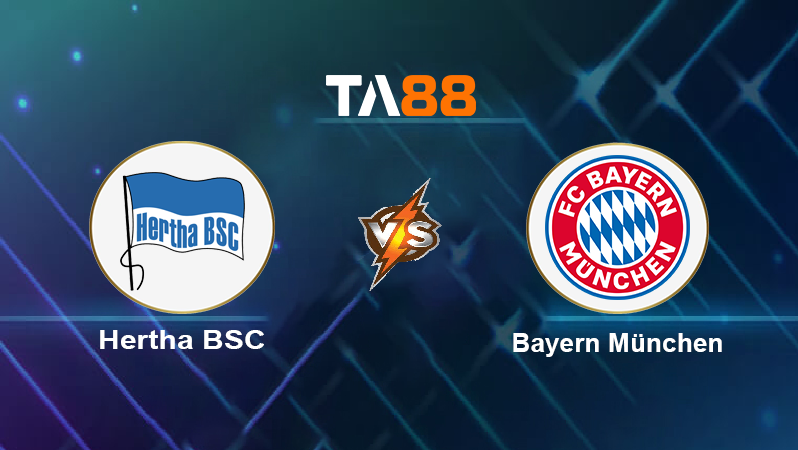 Soi kèo Hertha BSC vs Bayern München