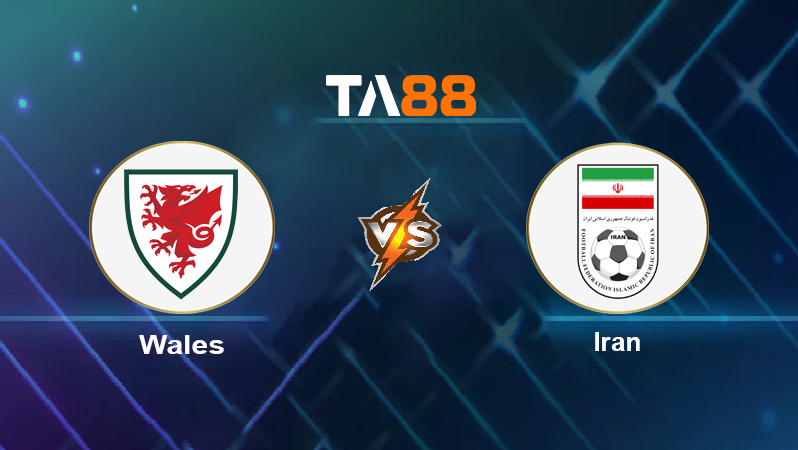 Soi kèo Wales vs Iran