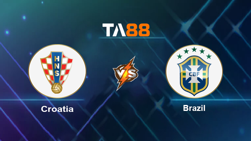 Soi kèo Croatia vs Brazil