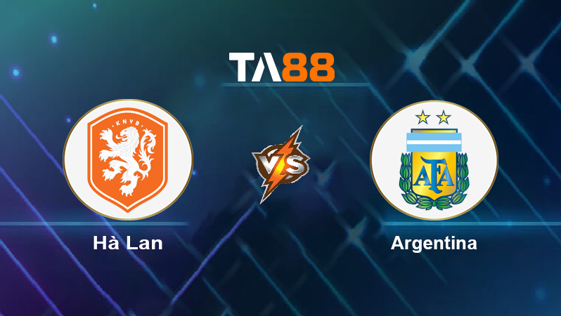 Soi kèo Hà Lan vs Argentina